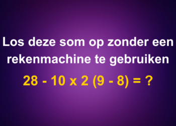 Los deze som op zonder een rekenmachine te gebruiken